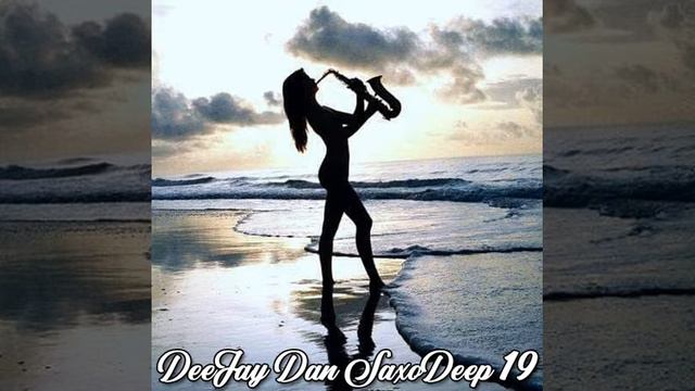 DeeJay Dan - SaxoDeep 19 [2020]