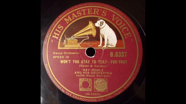 Won't you stay to Tea? Ray Noble, 1933 смотреть онлайн