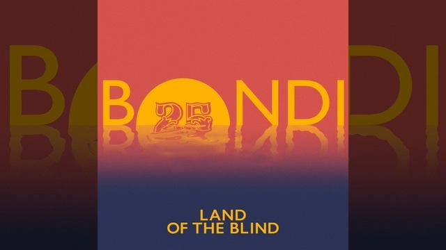 Land Of The Blind (Edit) смотреть онлайн