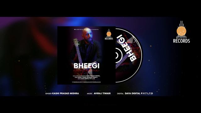 Bheegi Hai Palkein (Official Song) Kashi Prasad Mishra | Aviraj Tiwari | Melodious Records Original смотреть онлайн
