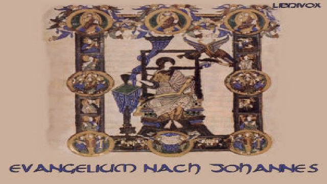 Bibel (LB 1912) NT 04: Das Evangelium nach Johannes | Lutherbibel | *Non-fiction, Religion | 1/2 смотреть онлайн
