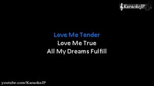 Love Me Tender (Karaoke) - Elvis Presley