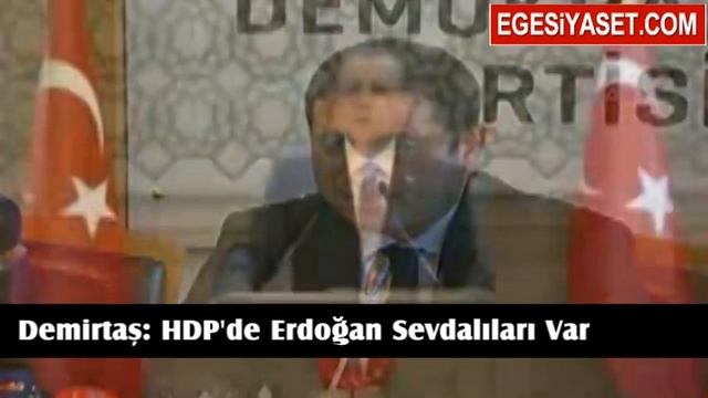 Demirtaş: HDP İçinde Erdoğan Sevdalıları Var смотреть онлайн