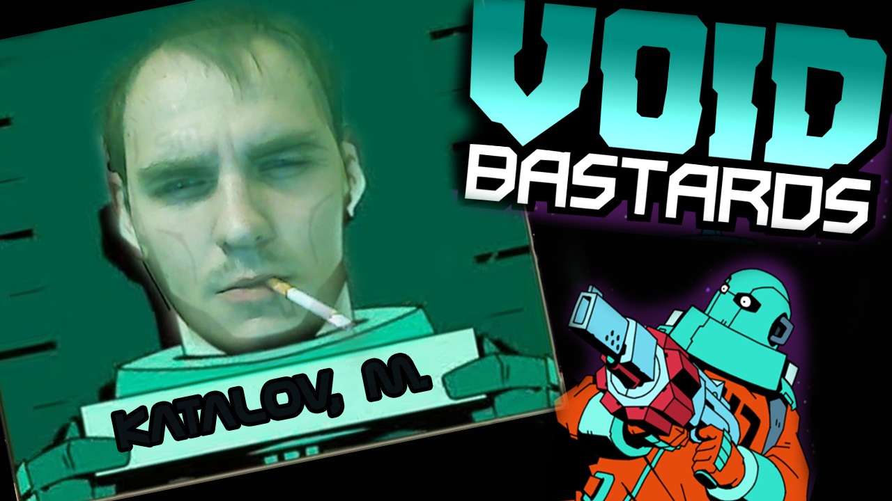 ГОДНОТА! ● VOID BASTARDS