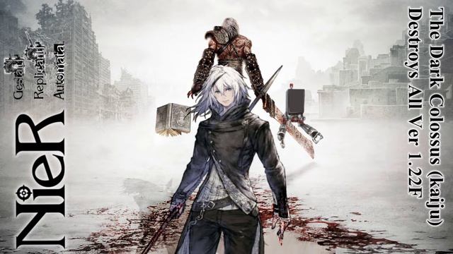 The Dark Colossus (kaiju) Destroys All Ver 1.22F 「Nier Gestalt / Replicant *Ver 1.22 / Automata」MIX смотреть онлайн