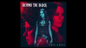 BEYOND THE BLACK - You're Not Alone  ( Hørizøns )