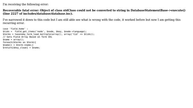 Drupal: What is causing "Object of class stdClass could not be converted to string" смотреть онлайн