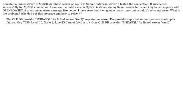 Databases: The OLE DB provider "MSDASQL" for linked server "(null)" reported an error смотреть онлайн