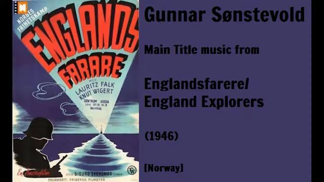 Gunnar Sønstevold: Englandsfarere - England Explorers (1946) смотреть онлайн