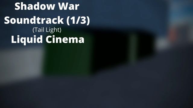 ROBLOX - Entry Point Soundtrack: Shadow War (1/3) (Tail Light - Liquid Cinema) смотреть онлайн