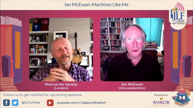 Ian McEwan: Machines Like Me Ian McEwan In Conversation With Marcus Du Sautoy