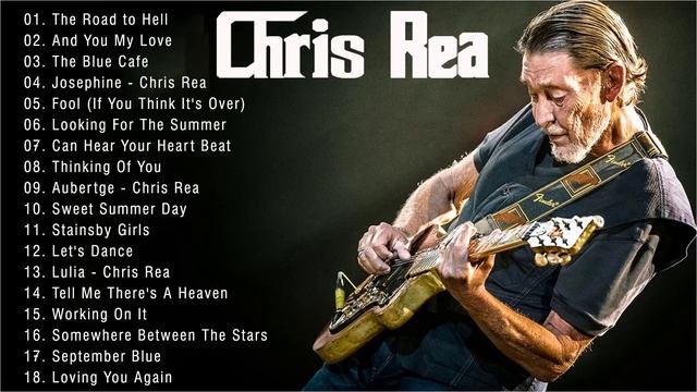 Chris Rea - Greatest Hits Full Album 2021 - The Best Songs Of Chris Rea.mp4 смотреть онлайн