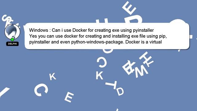 Windows : Can i use Docker for creating exe using pyinstaller смотреть онлайн