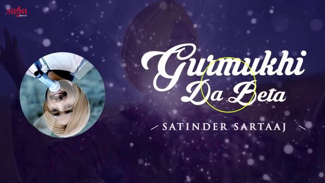 Satinder Sartaaj - Gurmukhi Da Beta Audio Song (Extended Version) | New Punjabi Songs 2019 смотреть онлайн
