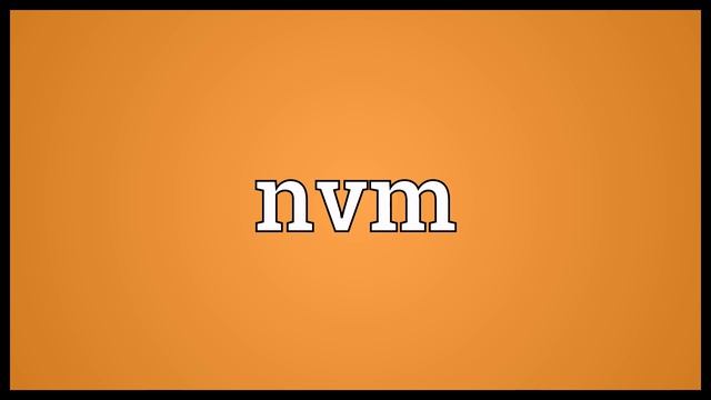 Nvm Meaning смотреть онлайн