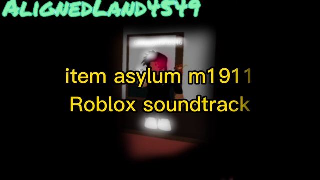 [Item asylum] M1911 - Roblox soundtrack смотреть онлайн