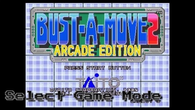 Bust-A-Move 2 Arcade Edition: Select Game Mode смотреть онлайн