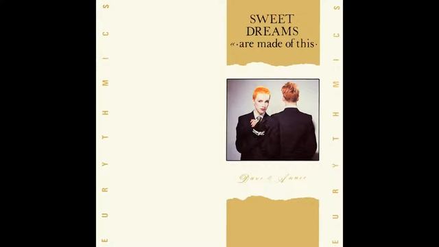 ♪ Eurythmics - Sweet Dreams (Are Made Of This) | Singles #06/33 смотреть онлайн