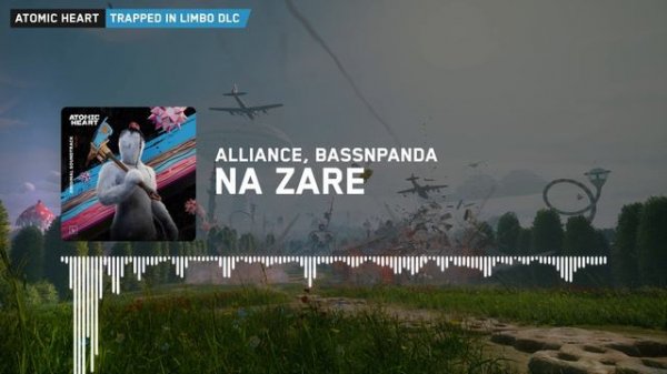 Atomic Heart Trapped in Limbo: BassnPanda - Na Zare [Extended]