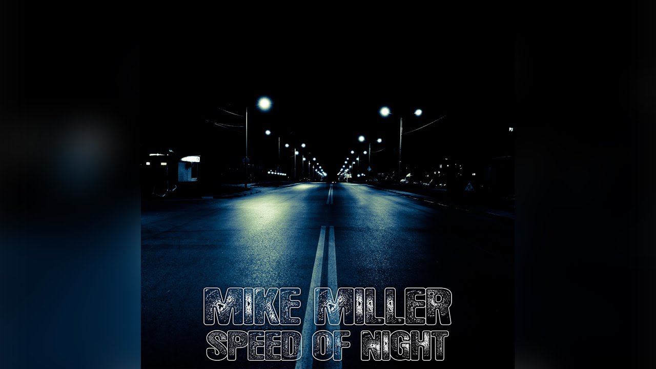Mike Miller - Speed Of Night #melodictechno #progressivehouse #indie