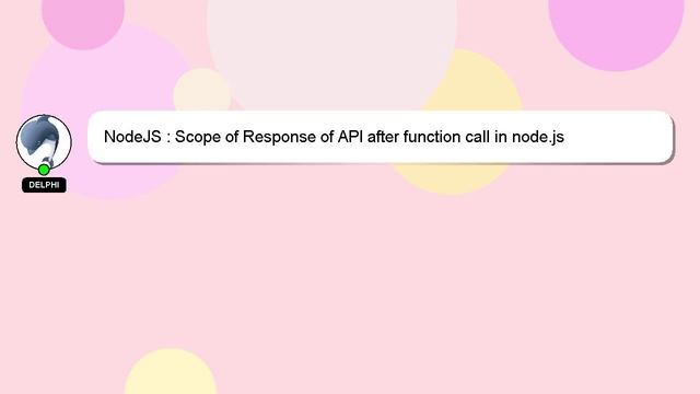 NodeJS : Scope of Response of API after function call in node.js смотреть онлайн
