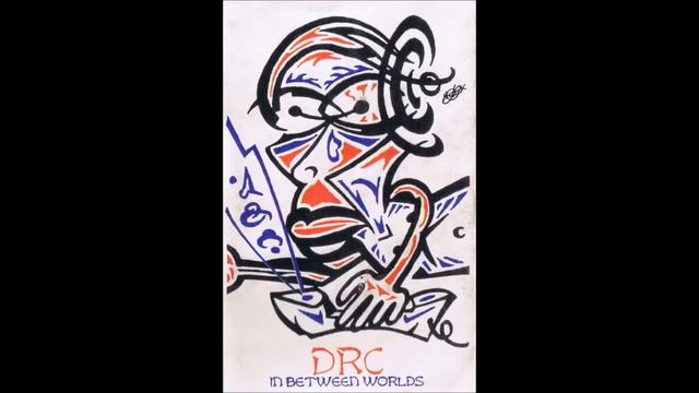 DRC - In Between Worlds (Side A) смотреть онлайн