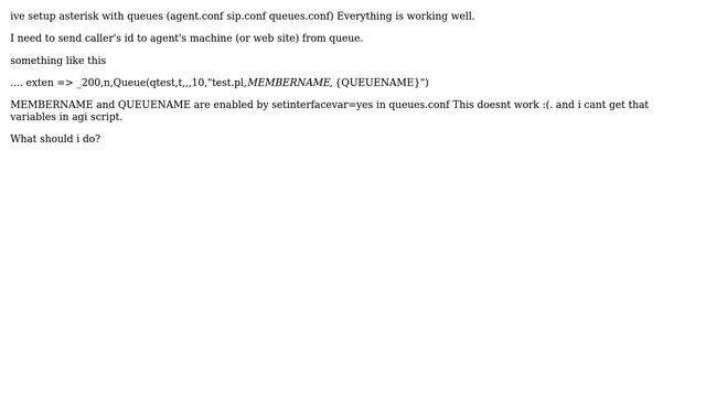 Asterisk queue agi script set variable problem смотреть онлайн