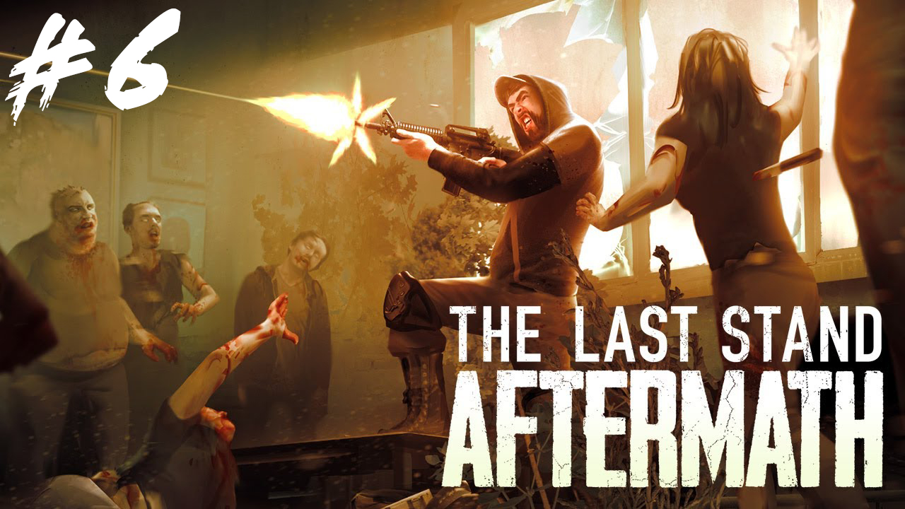 Радиовышка. The Last Stand: Aftermath #6