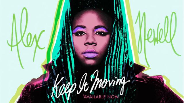 Alex Newell - Keep It Moving [Official Audio]