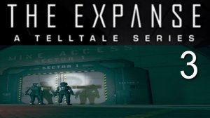 The Expanse A Telltale Series. Эпизод 3. Пространство. Прохождение. На русском.