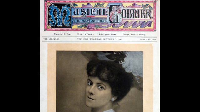 American Soprano Lillian BLAUVELT: When Celia Sings (1909) смотреть онлайн