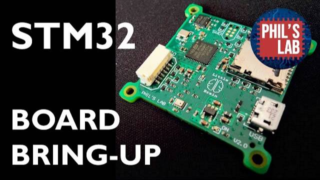 STM32 Board Bring-Up (Firmware and Test) - Phil's Lab #54 смотреть онлайн