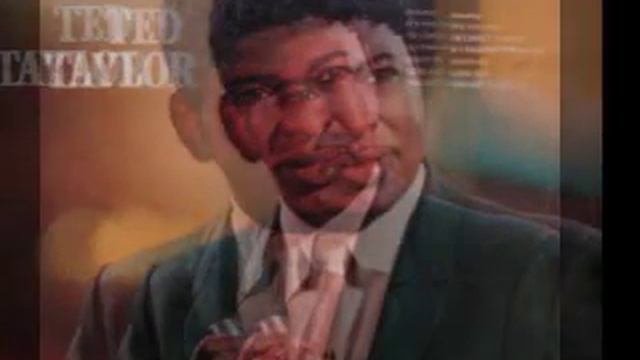 Ted Taylor Without A Woman