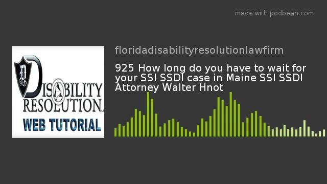 1892: How long do you have to wait for your SSI SSDI case in Maine SSI SSDI Attorney Walter Hnot смотреть онлайн