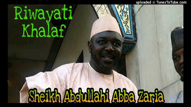 021 Anbiya'i - Sheikh Abdullahi Abba Zaria - Riwayati Khalaf смотреть онлайн