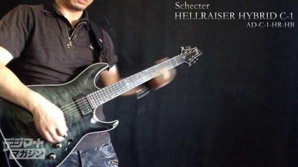 Schecter / HELLRAISER HYBRID C-1【製品動画】