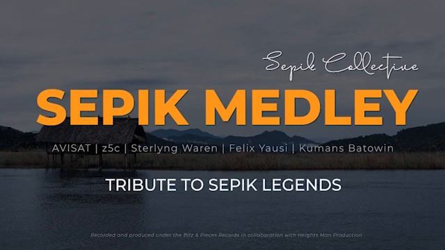 SEPIK COLLECTIVE - SEPIK MEDLEY 2022 смотреть онлайн