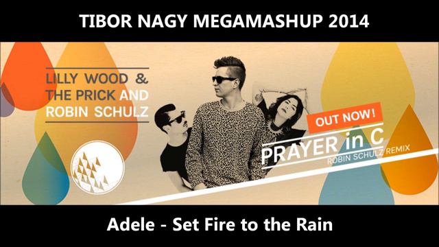 Lilly Wood & The Prick - Prayer in C (Tibor Nagy Megamashup) смотреть онлайн