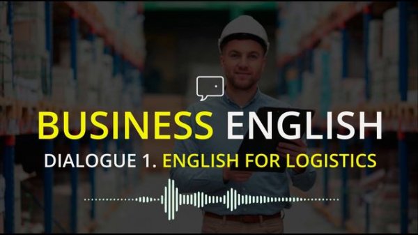 Диалоги на английском. #Английский для #логистики #businessenglish