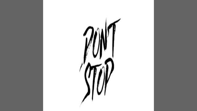 DONT STOP смотреть онлайн