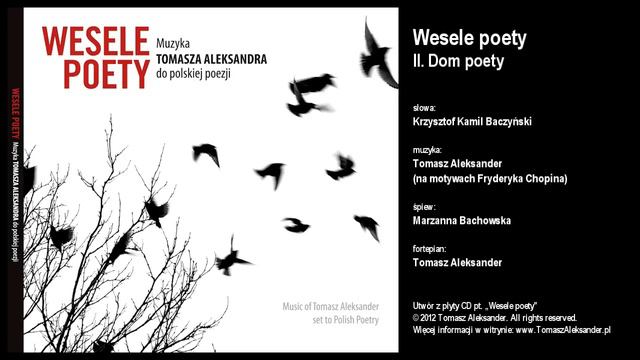 WESELE POETY cz. II - muz. Tomasz Aleksander / sł. Krzysztof Kamil Baczyński смотреть онлайн