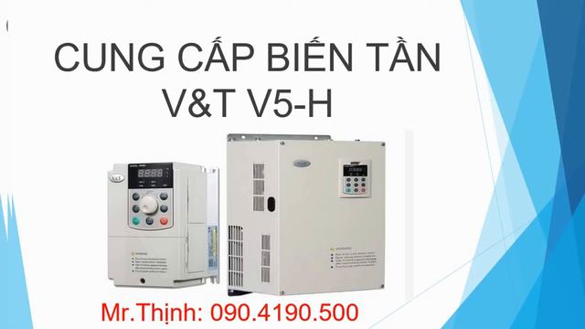 Đại Lý Biến Tần Giá Rẻ V&t V5-h Mua Bán Sửa Chữa Hướng Dẫn Sử Dụng