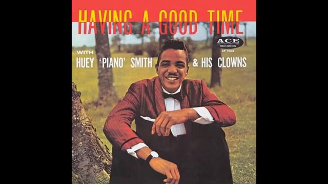 Huey Piano Smith Rockin' Pneumonia And The Boogie Woogie Flu смотреть онлайн