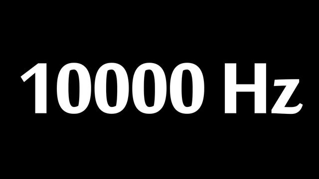 10000 Hz Test Tone 10 Hours смотреть онлайн