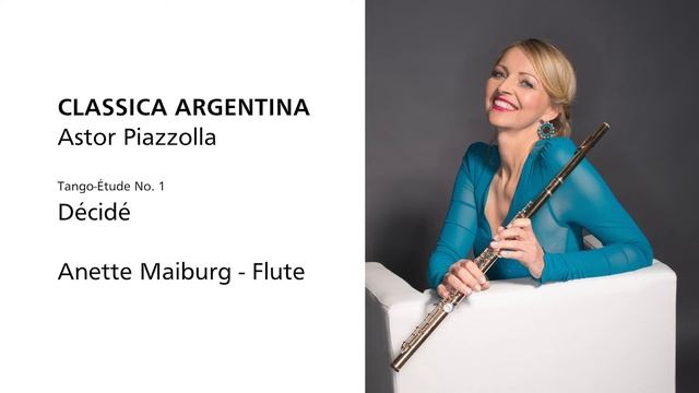Astor Piazzolla: Tango Études No1 Décidé for flute solo смотреть онлайн
