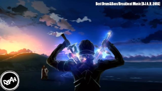 Best Drum&Bass/Breakbeat Music [DJ A.H. 2015] смотреть онлайн