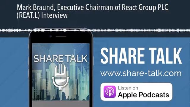 Mark Braund, Executive Chairman of React Group PLC (REAT.L) Interview смотреть онлайн