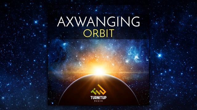 Axwanging - Orbit ? смотреть онлайн