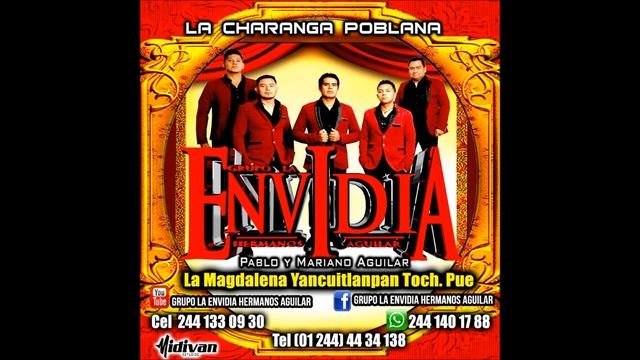MIX LA ENVIDIA / Grupo LA ENVIDIA De Los Hermanos Aguilar смотреть онлайн