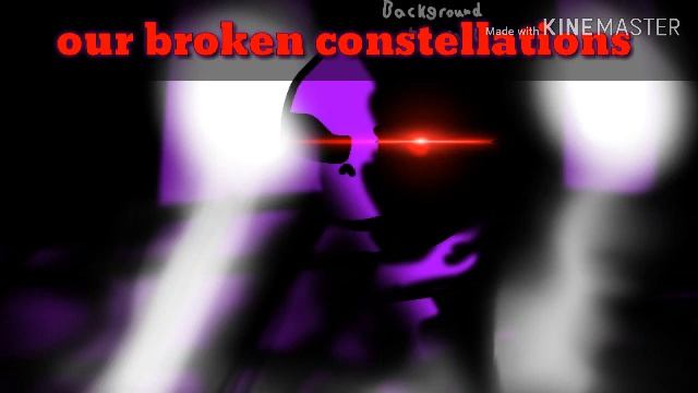 [Fallen star]-Our broken constellations {final animation?} смотреть онлайн